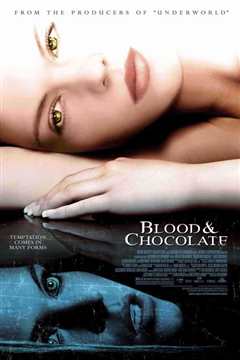 血腥巧克力 Blood and Chocolate