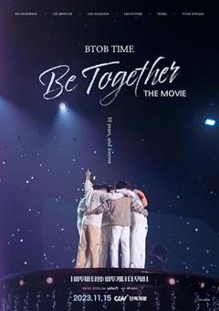 BTOB TIME: Be Together The Movie